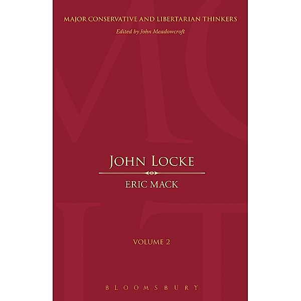 John Locke / Major Conservative and Libertarian Thinkers, Eric Mack