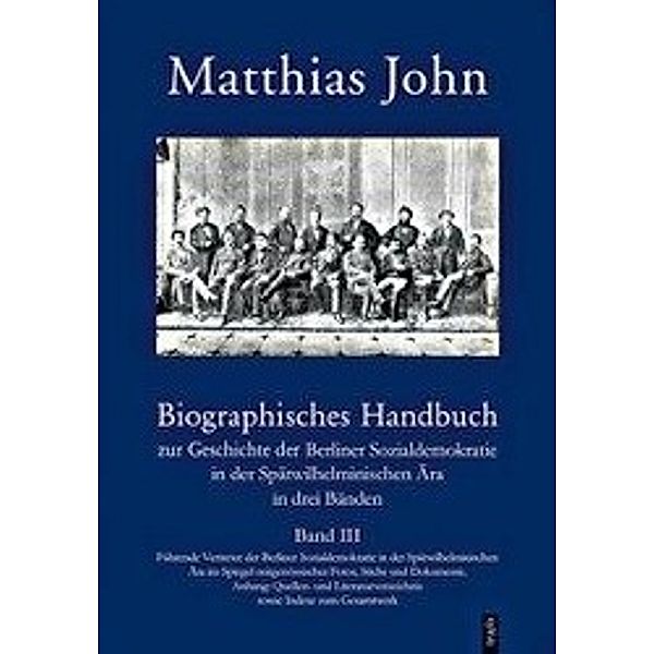 John, M: Biographisches Handbuch zur Geschichte der Berliner, Matthias John