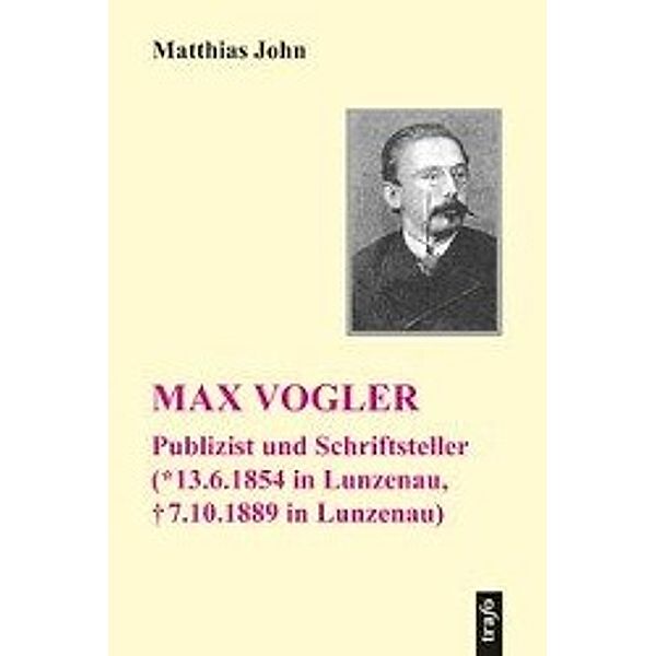 John, M: Max Vogler (* 13. Juni 1854 in Lunzenau, + 7. Oktob, Matthias John