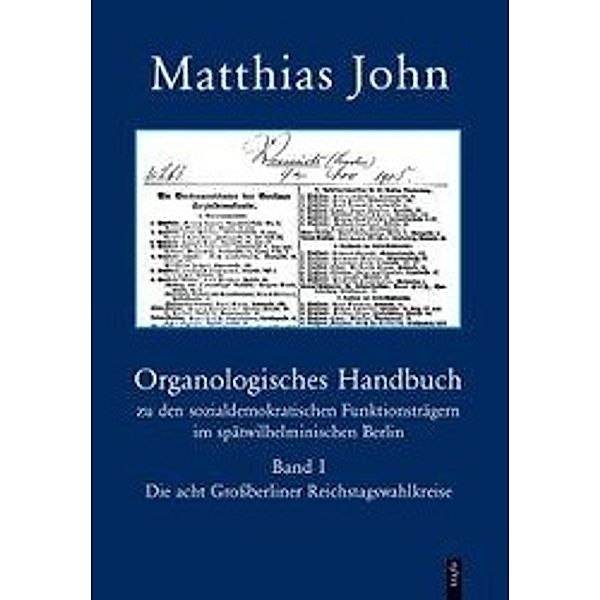 John, M: Organologisches Handbuch zu den sozialdemokratische, Matthias John