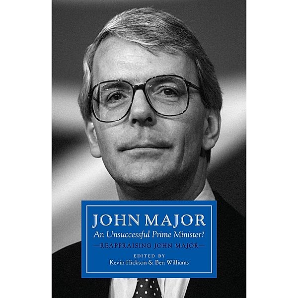 John Major: An Unsuccessful Prime Minister?