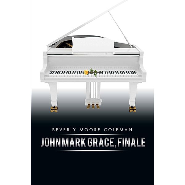 John Mark Grace, Finale, Beverly Moore Coleman