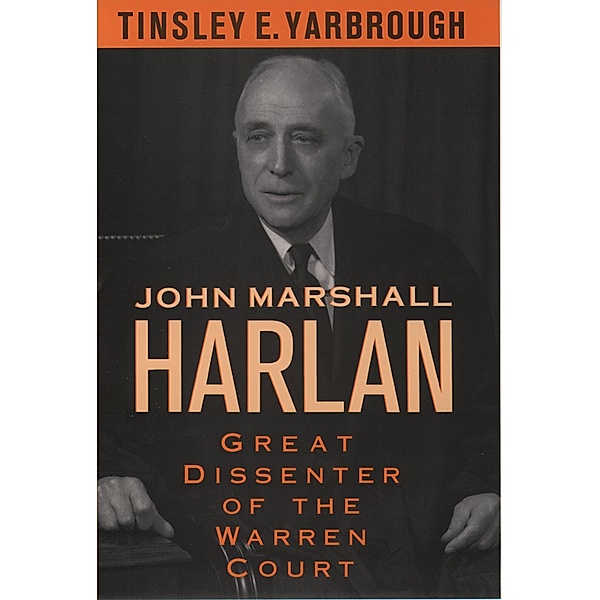 John Marshall Harlan, Tinsley E. Yarbrough