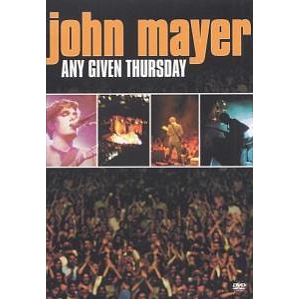 John Mayer - Any Given Thursday, John Mayer