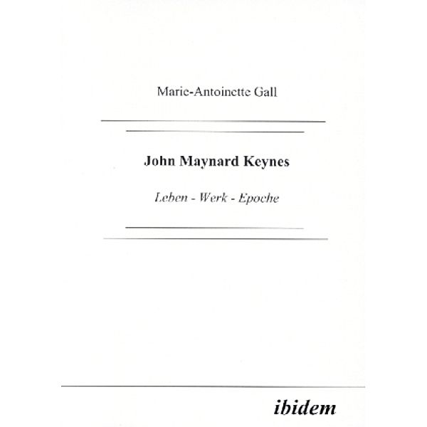 John Maynard Keynes, Marie-Antoinette Gall