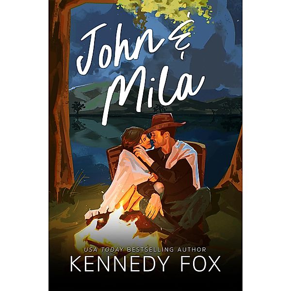 John & Mila (Bishop Family Origin, #3) / Bishop Family Origin, Kennedy Fox