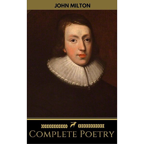 John Milton: Complete Poetry (Golden Deer Classics), John Milton, Golden Deer Classics