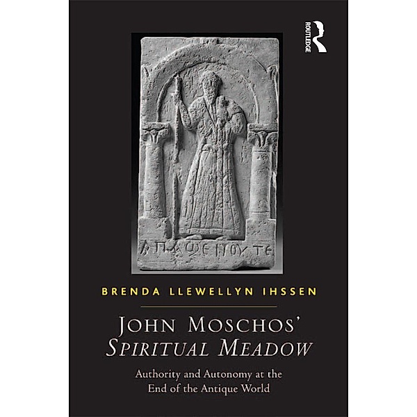 John Moschos' Spiritual Meadow, Brenda Llewellyn Ihssen