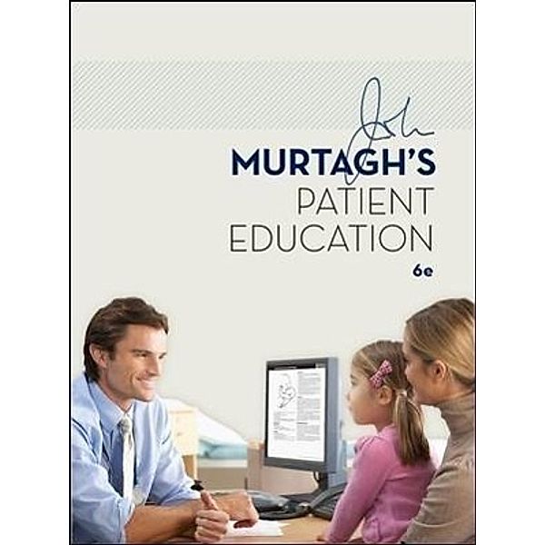 John Murtagh's Patient Education, John Murtagh
