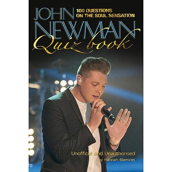 John Newman Quiz Book / Andrews UK, Hannah Blamires