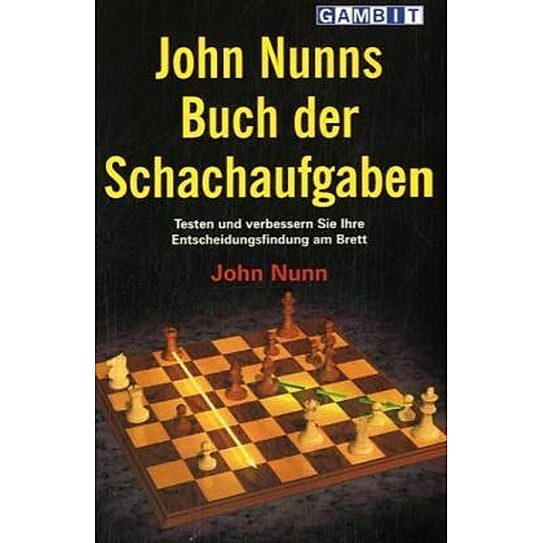John Nunns Buch der Schachaufgaben, John Nunn