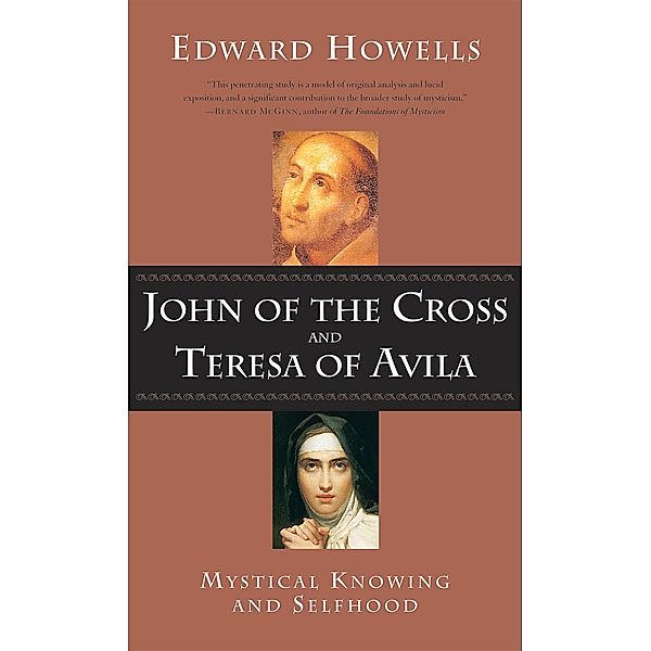 John of the Cross and Teresa of Avila, Edward Howells
