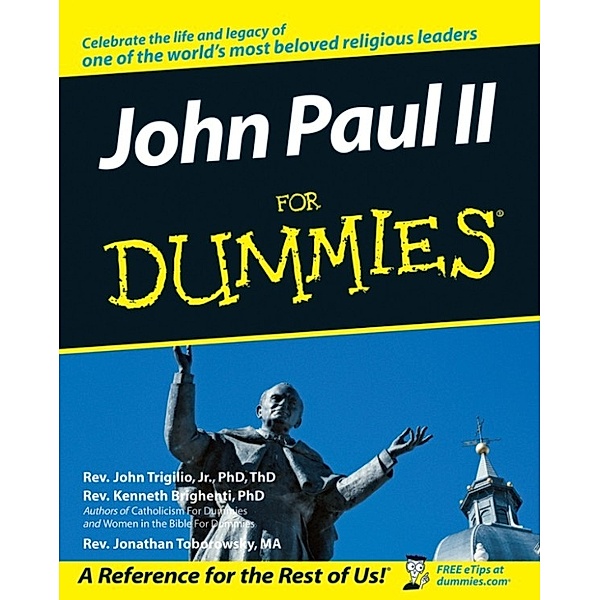 John Paul II For Dummies, Kenneth Brighenti, John Trigilio, Jonathan Toborowsky