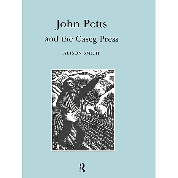 John Petts and the Caseg Press, Alison Smith