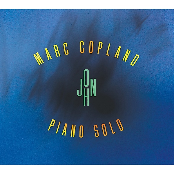John - Piano Solo, Marc Copland