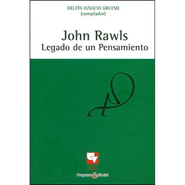 John Rawls / Ciencias Sociales, Delfín Ignacio Grueso