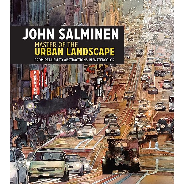 John Salminen - Master of the Urban Landscape, John Salminen