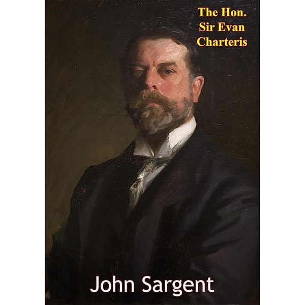 John Sargent, The Hon. Evan Charteris