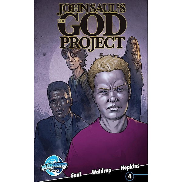 John Saul's The God Project Vol.1 # 4 / Bluewater Productions INC., John Saul