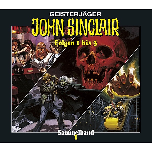 John Sinclair - 1 - Im Nachtclub der Vampire / Die Totenkopf-Insel / Achterbahn ins Jenseits, Jason Dark