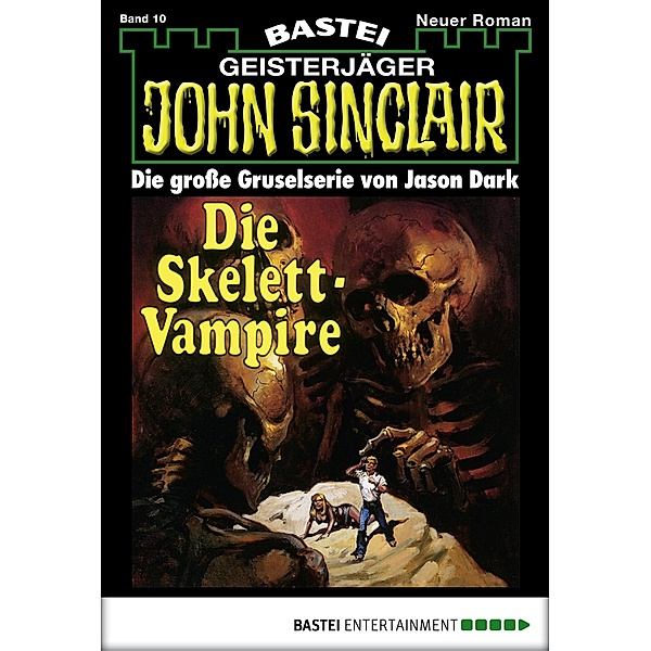 John Sinclair 10 / Geisterjäger John Sinclair Bd.10, Jason Dark