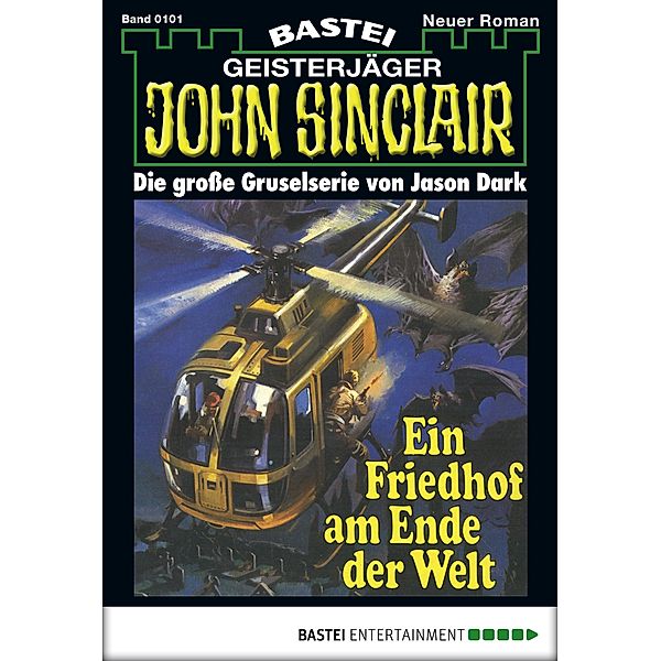 John Sinclair 101 / Geisterjäger John Sinclair Bd.0101, Jason Dark