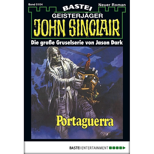John Sinclair 104 / Geisterjäger John Sinclair Bd.0104, Jason Dark