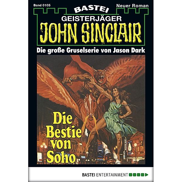 John Sinclair 105 / Geisterjäger John Sinclair Bd.0105, Jason Dark