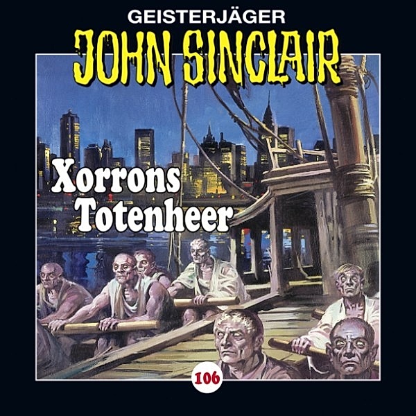 John Sinclair - 106 - Xorrons Totenheer (Teil 2 von 3), Jason Dark