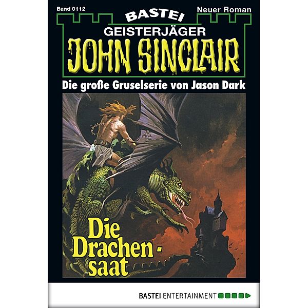 John Sinclair 112 / Geisterjäger John Sinclair Bd.0112, Jason Dark