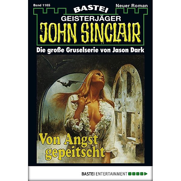 John Sinclair 1165 / Geisterjäger John Sinclair Bd.1165, Jason Dark