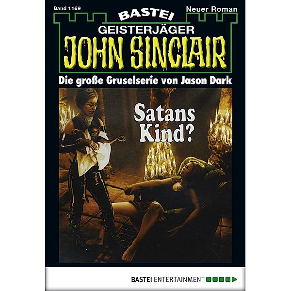 John Sinclair 1169 / John Sinclair Bd.1169, Jason Dark
