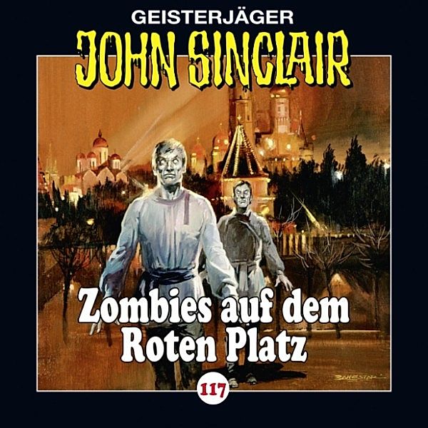 John Sinclair - 117 - Zombies auf dem Roten Platz, Jason Dark