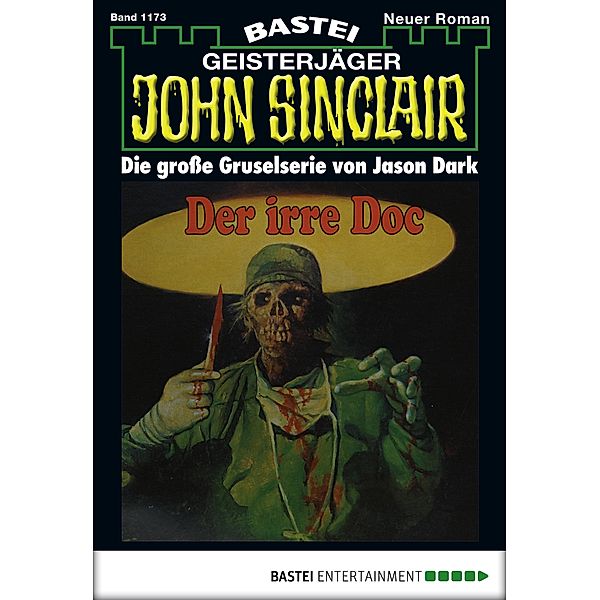 John Sinclair 1173 / John Sinclair Bd.1173, Jason Dark