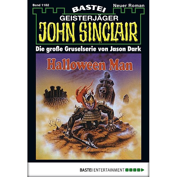 John Sinclair 1182 / Geisterjäger John Sinclair Bd.1182, Jason Dark