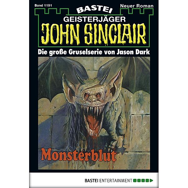 John Sinclair 1191 / John Sinclair Bd.1191, Jason Dark