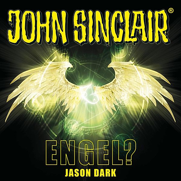 John Sinclair - 12 - Engel?, Jason Dark