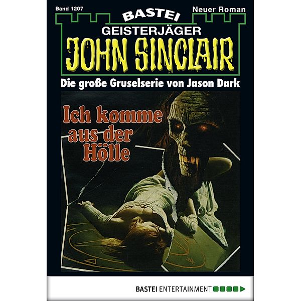 John Sinclair 1207 / Geisterjäger John Sinclair Bd.1207, Jason Dark