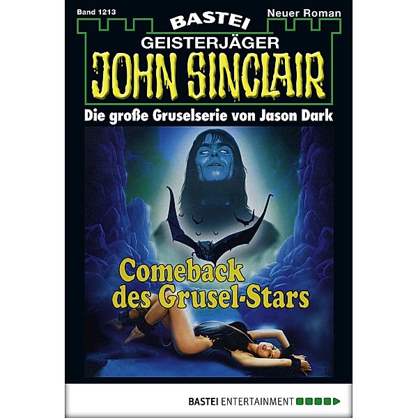 John Sinclair 1213 / John Sinclair Bd.1213, Jason Dark