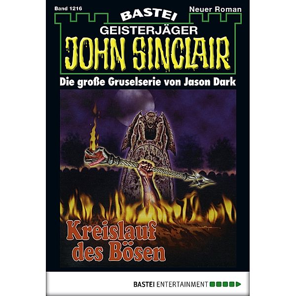John Sinclair 1216 / Geisterjäger John Sinclair Bd.1216, Jason Dark
