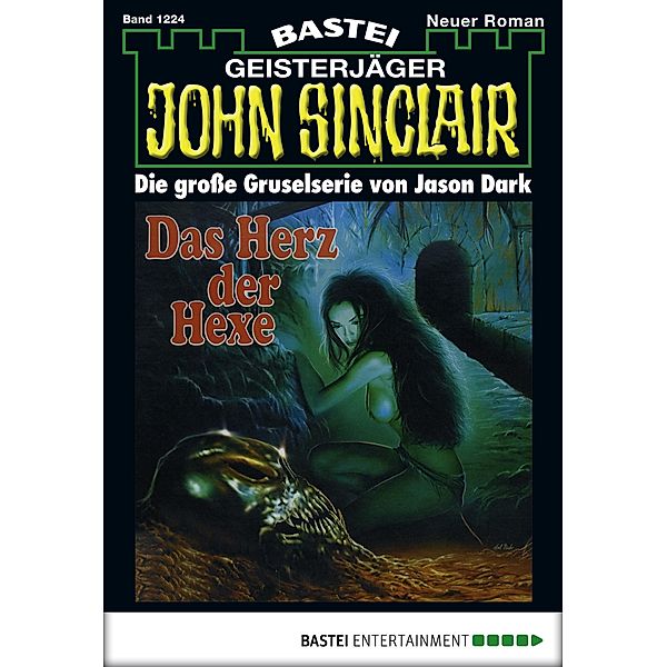 John Sinclair 1224 / John Sinclair Bd.1224, Jason Dark