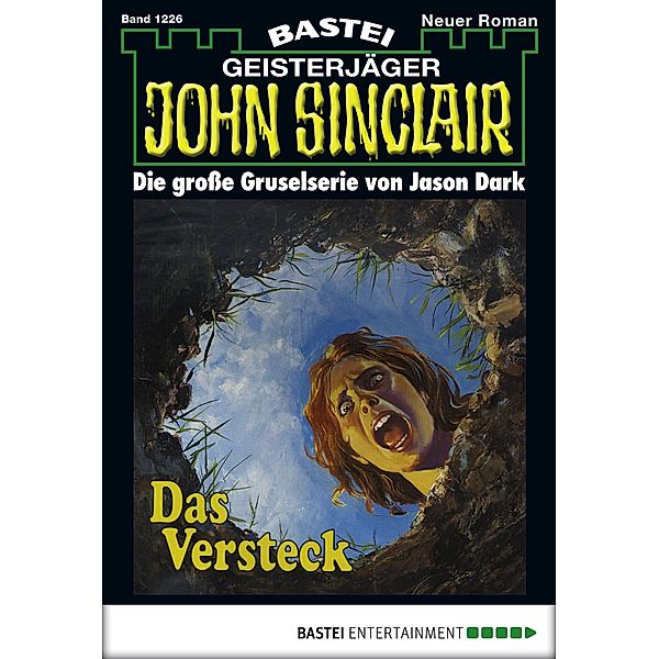John Sinclair 1226 / John Sinclair Bd.1226, Jason Dark