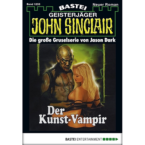 John Sinclair 1233 / John Sinclair Bd.1233, Jason Dark