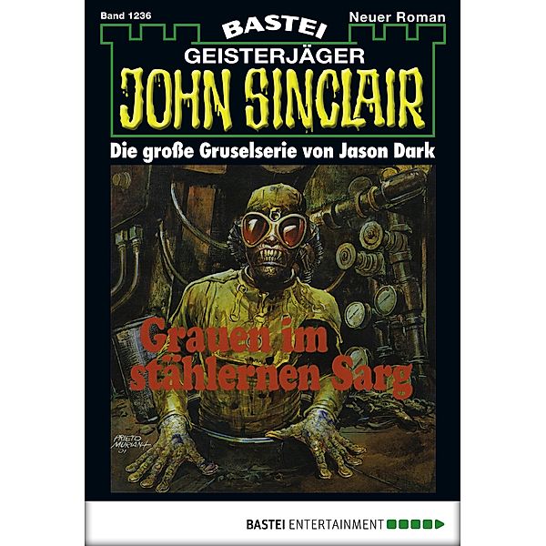 John Sinclair 1236 / John Sinclair Bd.1236, Jason Dark