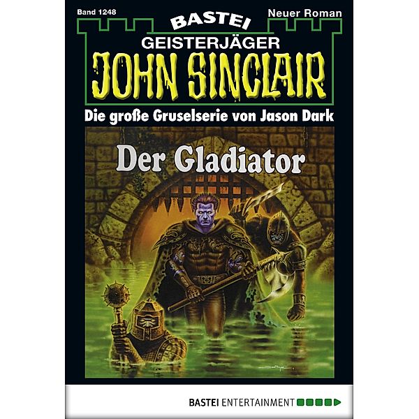 John Sinclair 1248 / John Sinclair Bd.1248, Jason Dark