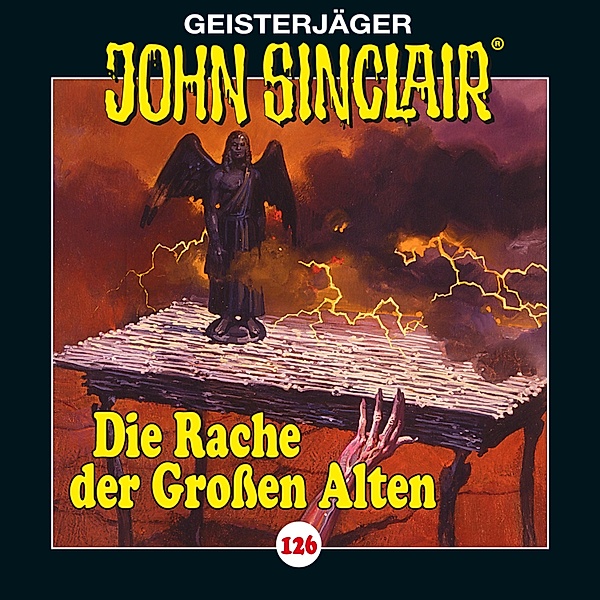 John Sinclair - 126 - Die Rache der Grossen Alten. Teil 2 von 4, Jason Dark