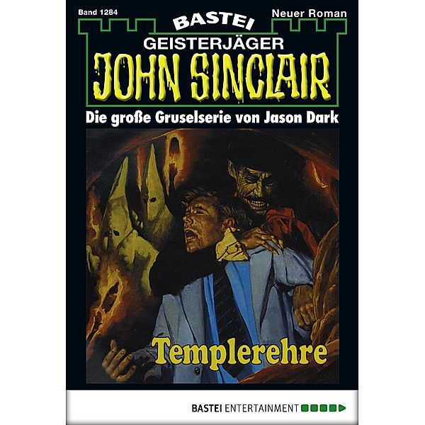 John Sinclair 1284 / John Sinclair Bd.1284, Jason Dark