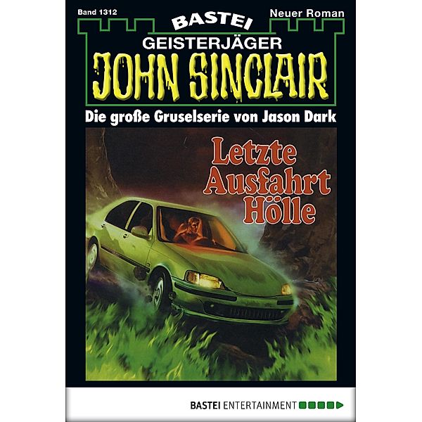 John Sinclair 1312 / John Sinclair Bd.1312, Jason Dark