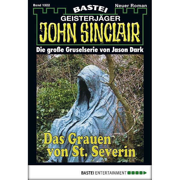 John Sinclair 1322 / John Sinclair Bd.1322, Jason Dark