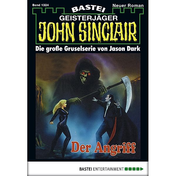 John Sinclair 1324 / Geisterjäger John Sinclair Bd.1324, Jason Dark